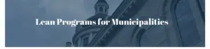 Lean Programs for Municipalities