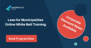 Announcement – New Online Training Program: Lean for Municipalities White Belt