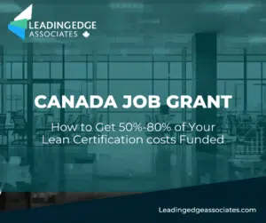 Canada Job Grant: How to Get Up to 80% of Your Lean Training Funded