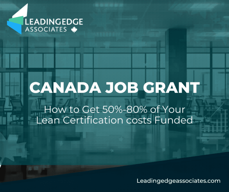 Leading Edge Associates — Canada Job Grant: get up to 80% of your Lean training funded